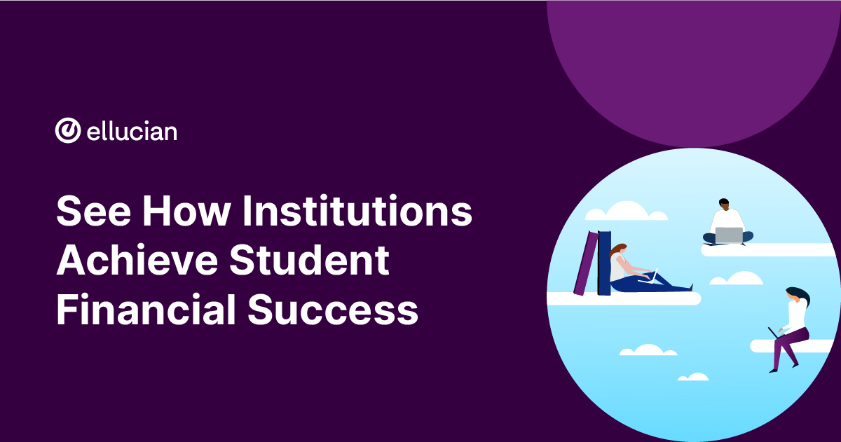 Your Student Financial Success Copilots Ellucian